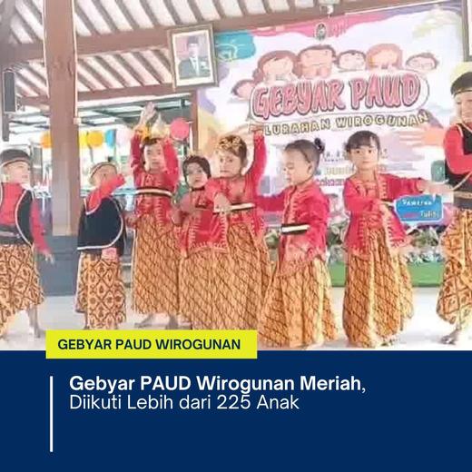 Gebyar PAUD Wirogunan Meriah